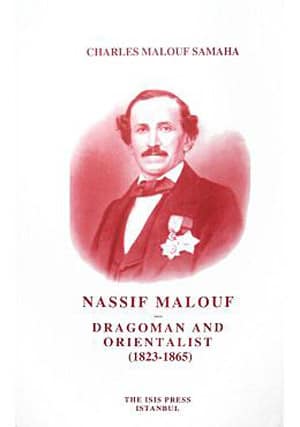 Nassif%20Mallouf.%20Dragoman%20and%20Orientalist%20(1823-1865)